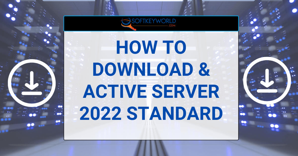 Windows Server 2022 Standard Download